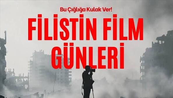 Filistin temalı yapımlar Türkiye genelinde izleyiciyle buluşacak.