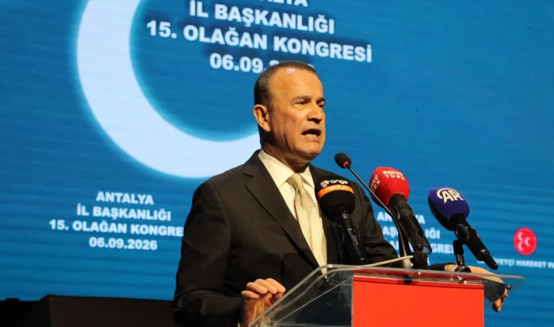 MHP Antalya Milletvekili Abdurrahman Başkan, MHP Antalya İl Olağan Kongresi'nde