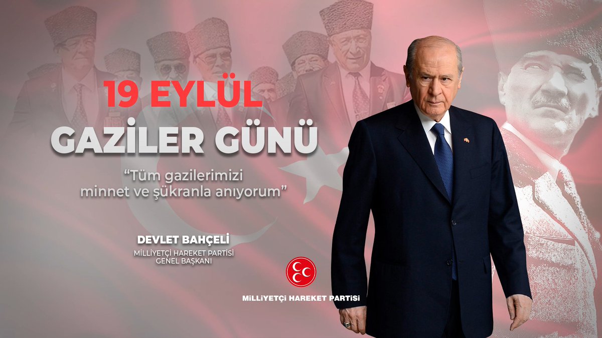 MHP Genel Başkanı Devlet Bahçeli, 19 Eylül Gaziler Günü dolayısıyla