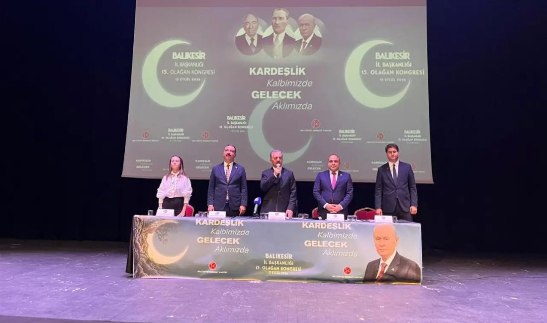 MHP Genel Sekreteri İsmet Büyükataman, Balıkesir İl Başkanlığı Olağan Kongresi'nde