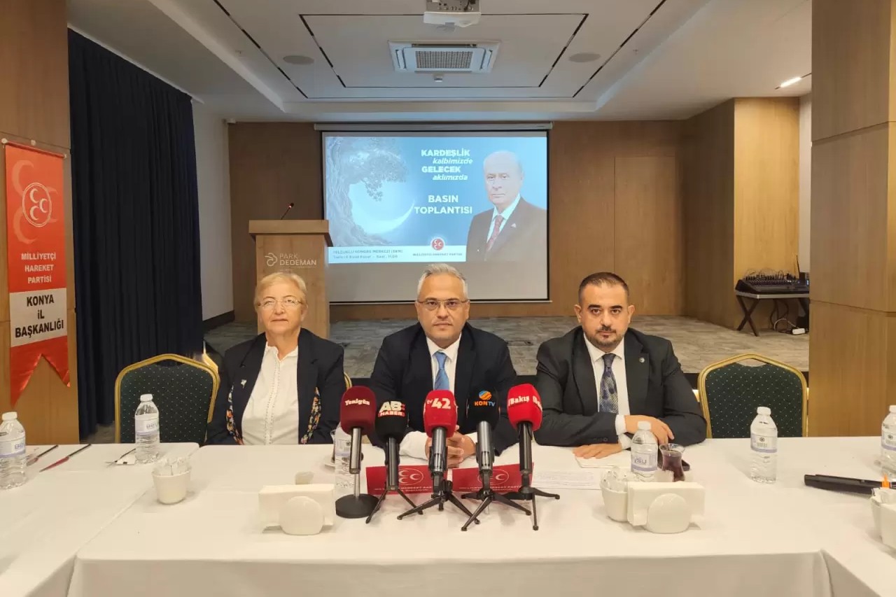 MHP Konya İl Başkanı Sedat Göncü, 6 Eylül Pazar günü