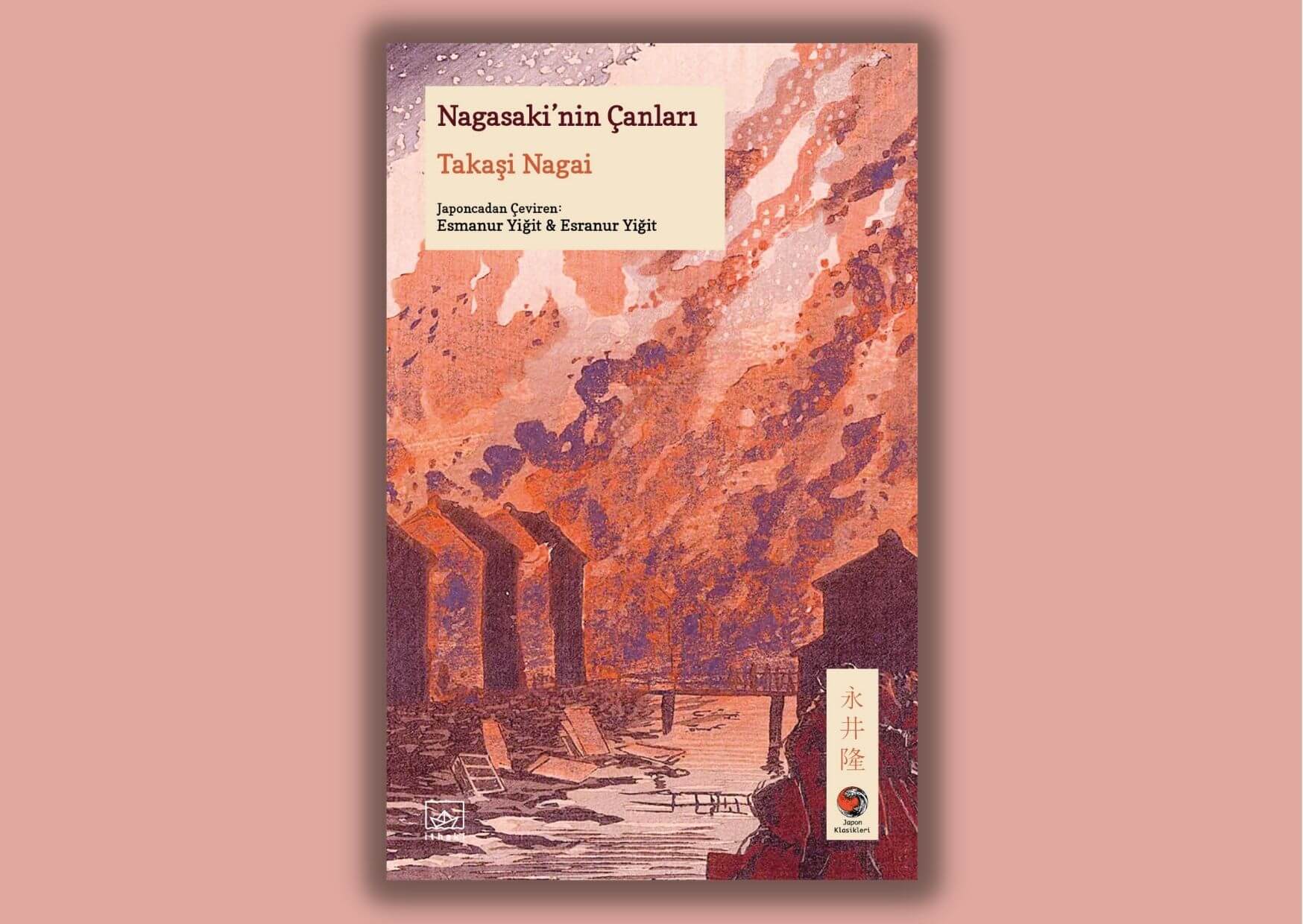 Takashi Nagai’nin Nagasaki’nin Çanları üzerine Bazı felaketleri anlamak için yalnızca